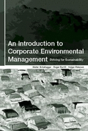 An Introduction to Corporate Environmental Management: Striving for Sustainability