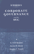 An Introduction to Corporate Governance and the SEC