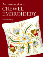 An Introduction to Crewel Embroidery