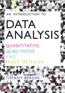 An Introduction to Data Analysis: Quantitative, Qualitative and Mixed Methods
