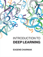 An Introduction to Deep Learning
