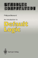 An Introduction to Default Logic