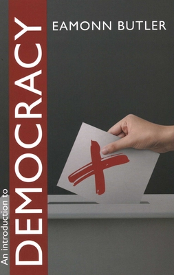An Introduction to Democracy - Butler, Eamonn
