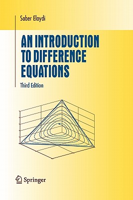 An Introduction to Difference Equations - Elaydi, Saber