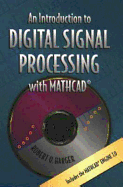 An Introduction to Digital Signal Processing with MATHCAD