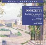 An Introduction to Donizetti's "L'elisir d'amore"