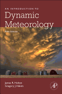 An Introduction to Dynamic Meteorology: Volume 88