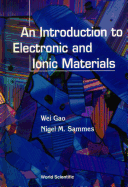 An Introduction to Electronic and Ionic Materials