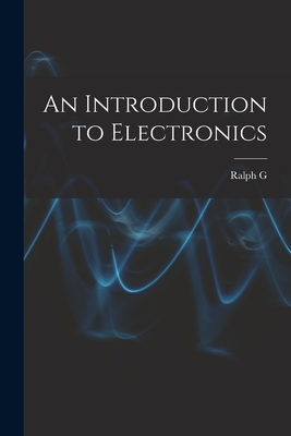 An Introduction to Electronics - Hudson, Ralph G B 1885