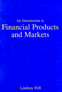 An introduction to financial products and markets