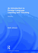 An Introduction to Foreign Language Learning and Teaching