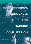 An Introduction to Formal Languages and Machine Computation