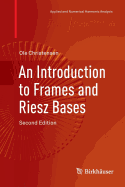An Introduction to Frames and Riesz Bases
