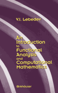 An Introduction to Functional Analysis in Computational Mathematics: An Introduction