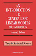An Introduction to Generalized Linear Models, Second Edition