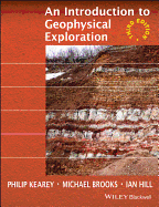 An introduction to geophysical exploration