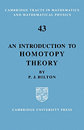 An Introduction to Homotopy Theory