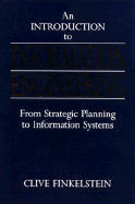 An Introduction to Information Engineering: From Strategic Planning to Information Systems
