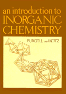An Introduction to Inorganic Chemistry - Purcell, Keith F, and Kotz, John C