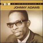 An Introduction to Johnny Adams