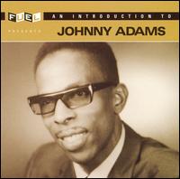 An Introduction to Johnny Adams - Johnny Adams