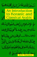 An Introduction to Koranic & Classical Arabic
