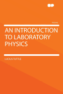 An Introduction to Laboratory Physics