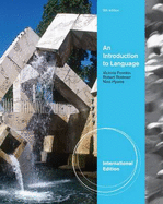 An Introduction to Language - Hyams, Nina, and Rodman, Robert, and Fromkin, Victoria A.