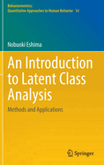 An Introduction to Latent Class Analysis: Methods and Applications