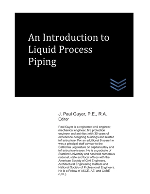 An Introduction to Liquid Process Piping - Guyer, J Paul