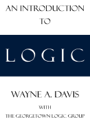 An Introduction to Logic - Davis, Wayne A