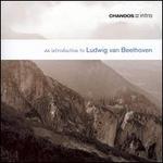 An Introduction to Ludwig van Beethoven