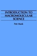 An Introduction to Macromolecular Science