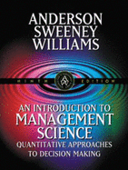 An Introduction to Management Science: Quantitative Approaches to Decision Making