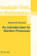 An Introduction to Markov Processes