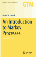 An Introduction to Markov Processes