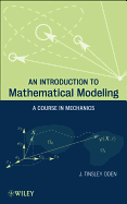 An Introduction to Mathematical Modeling: A Course in Mechanics