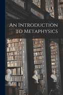 An Introduction to Metaphysics