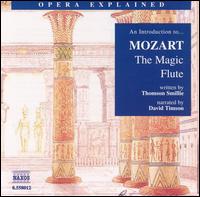 An Introduction to Mozart's "The Magic Flute" - David Timson