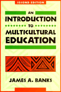An Introduction to Multicultural Education