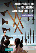 An Introduction to Museum Archaeology