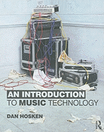An Introduction to Music Technology