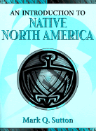 An Introduction to Native North America