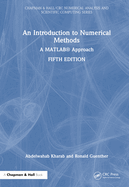 An Introduction to Numerical Methods: A Matlab(r) Approach