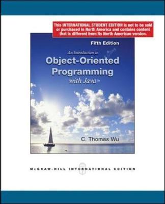 An Introduction to Object-Oriented Programming with Java (Int'l Ed) - Wu, C. Thomas