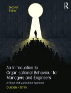 An Introduction to Organisational Behaviour for Managers and Engineers: A Group and Multicultural Approach