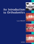 An Introduction to Orthodontics