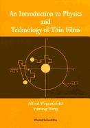 An Introduction to Physics and Technology of Thin Films