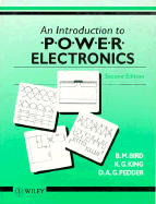 An Introduction to Power Electronics - Bird, B M, and King, K G, and Pedder, D A G