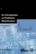 An Introduction to Predictive Maintenance